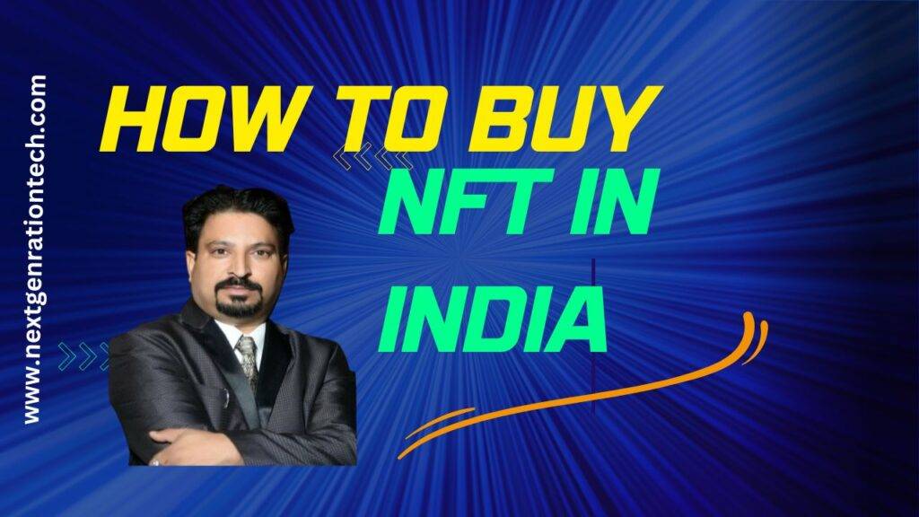 How to Buy NFT in India