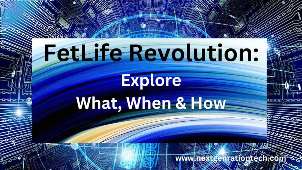 FetLife Revolution Explore What When