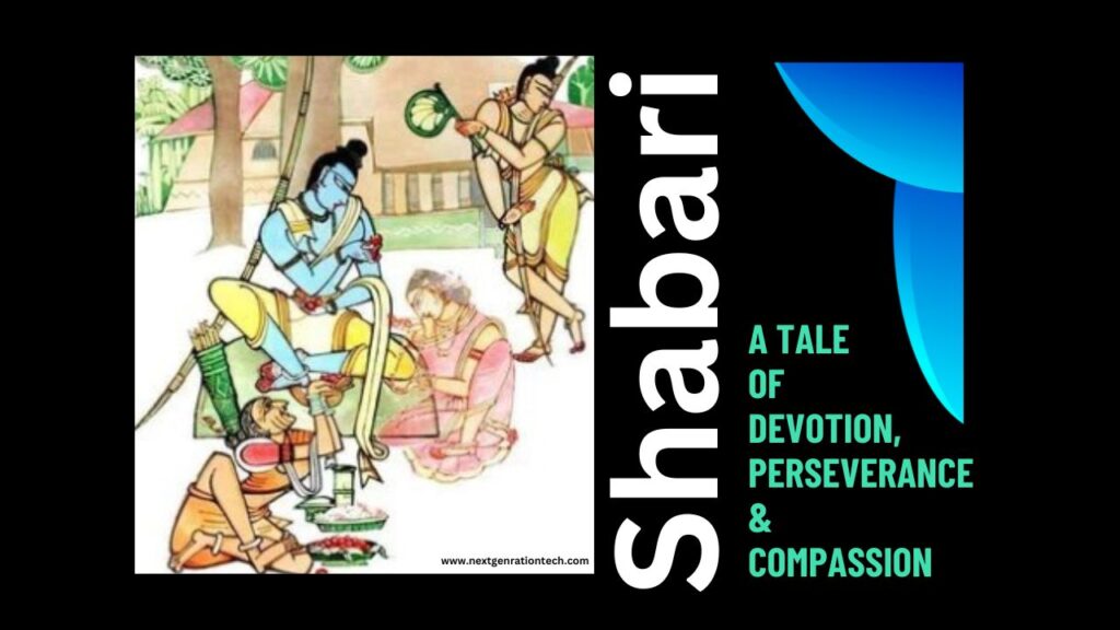 Shabari: A Tale of Devotion, Perseverance and Compassion