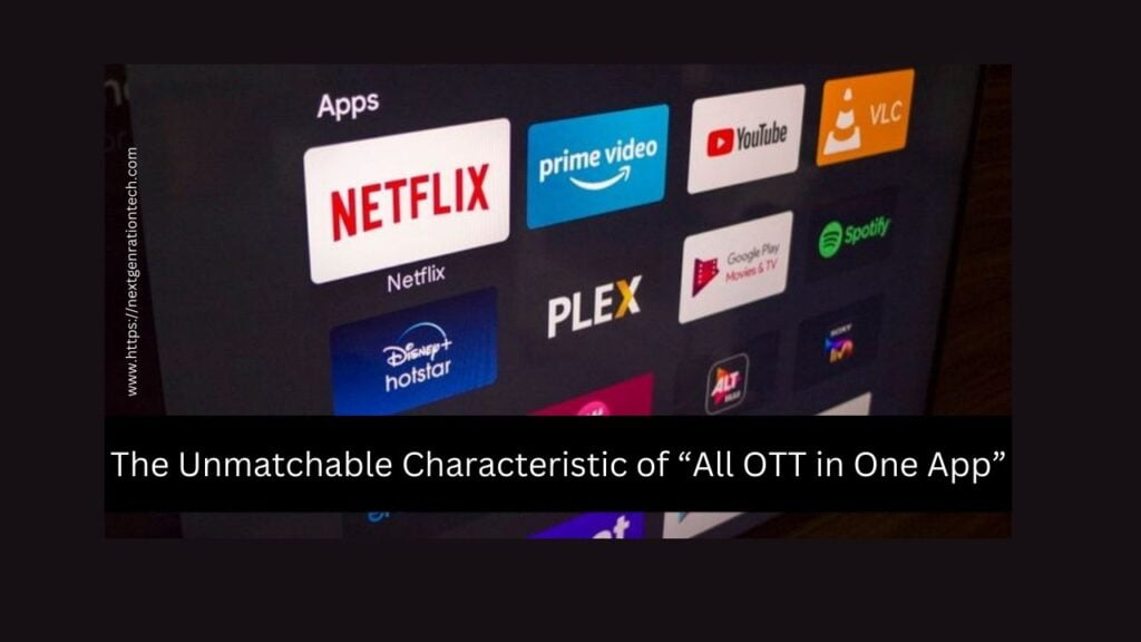 All OTT in One App