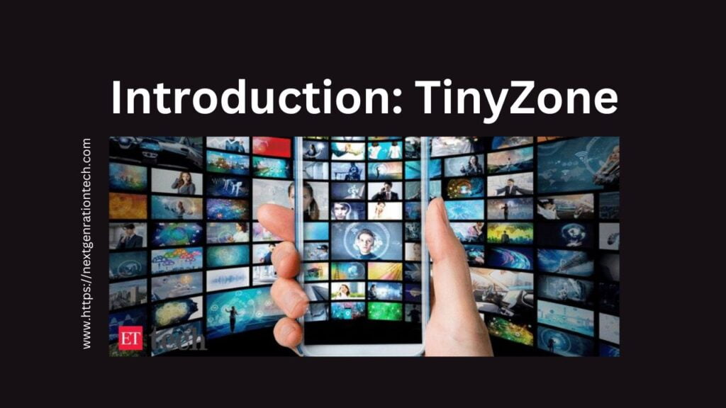 TinyZone